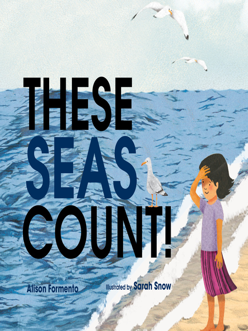 Title details for These Seas Count! by Alison Formento - Available